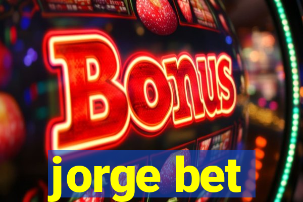 jorge bet